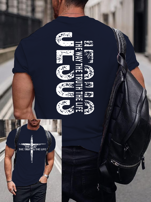 Faith Cross The Way The Truth The Life Jesus God Christian Cotton T-Shirt