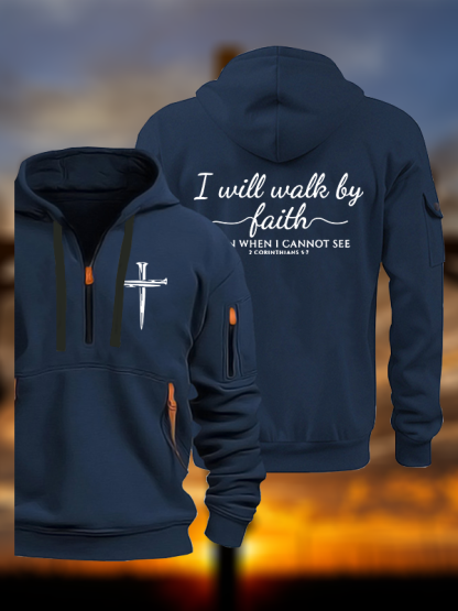 I Will Walk By Faith Jesus God Christian Zipper Hoodies