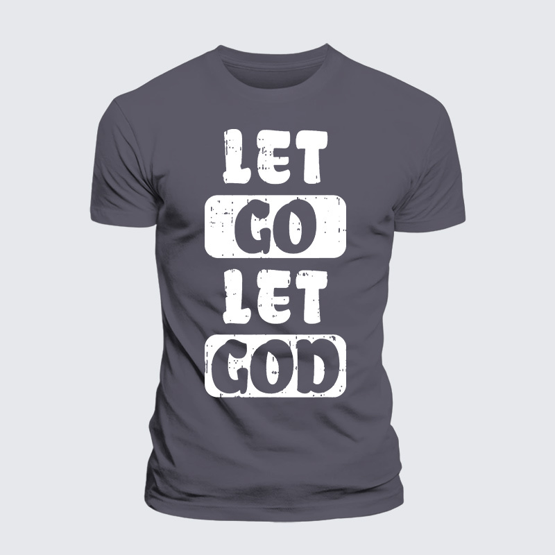 Let Go Let God Jesus God Christian Premium Mercerized Cotton Tee