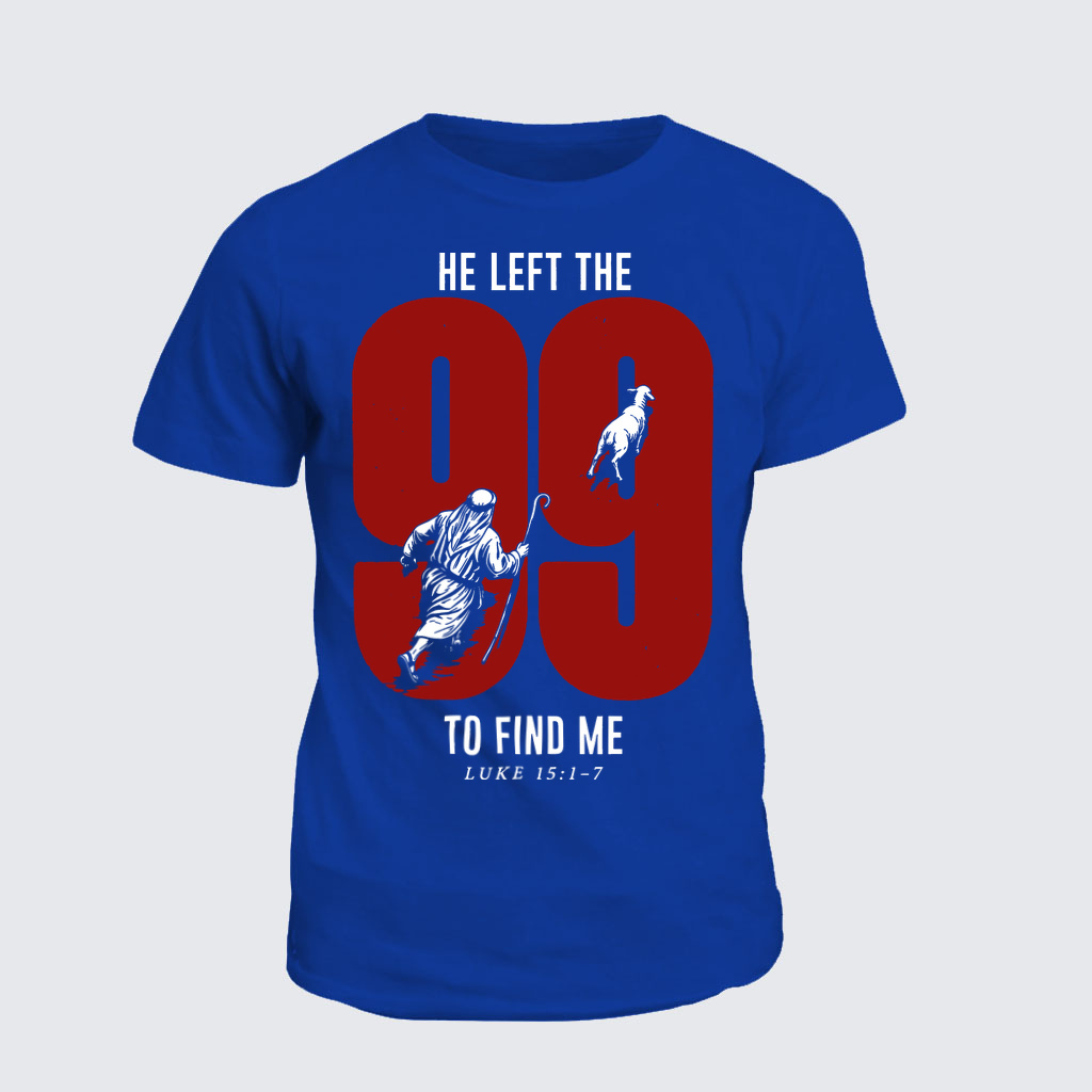 Classic Cotton Tee - He Left The 99 To Find Me - Royal Blue (front)