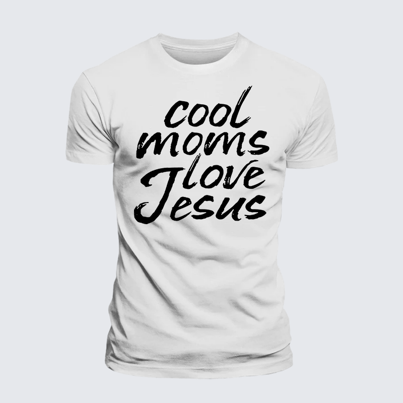 Cool Moms Love Jesus Jesus God Christian Premium Mercerized Cotton Tee