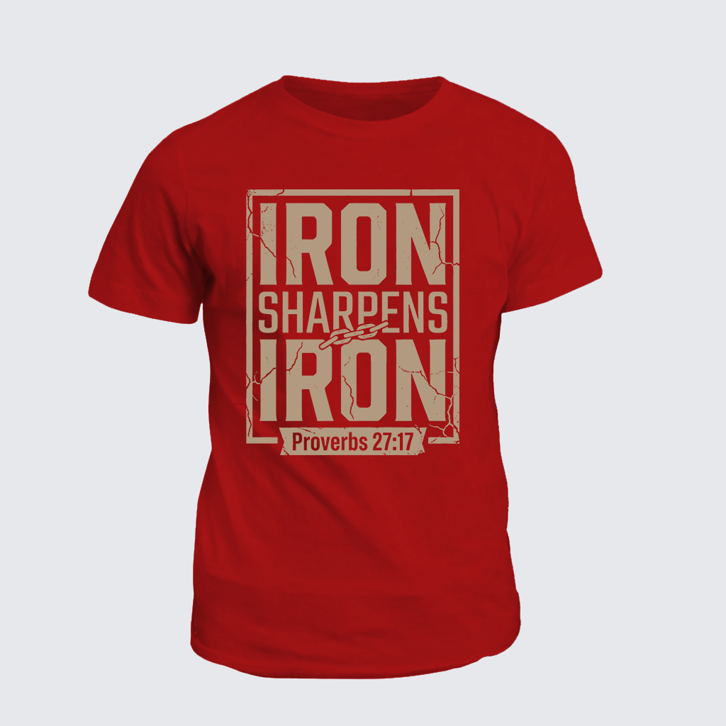 Iron Sharpens Iron - Proverbs 27:17 Jesus God Christian Cotton T-Shirt