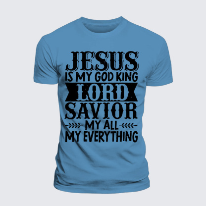 Jesus Is My God King Lord Savior My Everything Jesus God Christian Premium Mercerized Cotton Tee