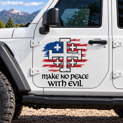 Car & Truck Vinyl Decals  - Make No Peace with Evil Jerusalem Cross United States Flag 