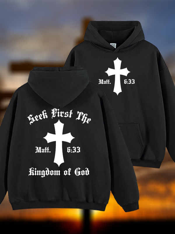Seek First Thr Kingdom Of God Jesus God Christian Plush Fleece-Lined Hoodie