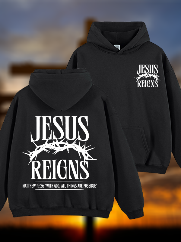 Jesus Reigns Jesus God Christian Plush Fleece-Lined Hoodie
