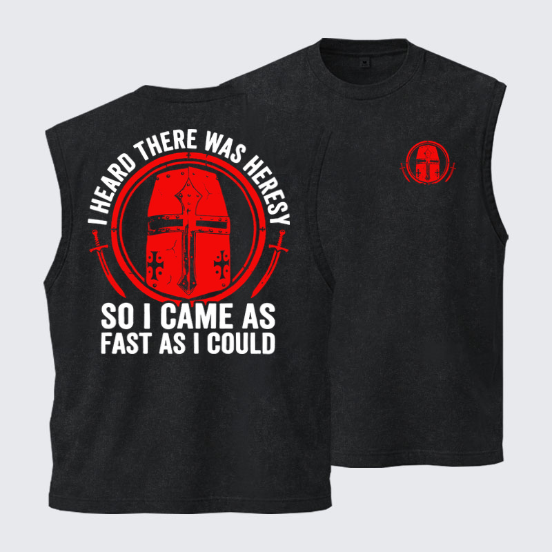 Washed Tank Top - I Heard There Was Heresy. So I Came As Fast As I Could Crusader Joke - Black (front and back)