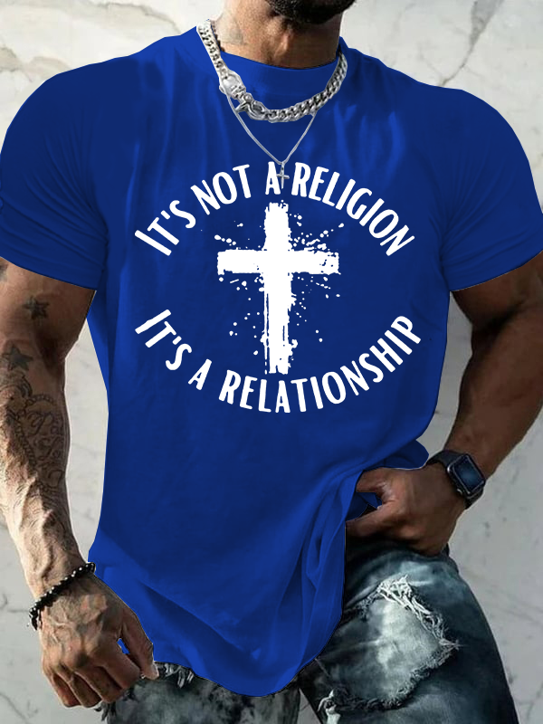 It's Not A Religion It's A Relationship Christian Cotton T-Shirt