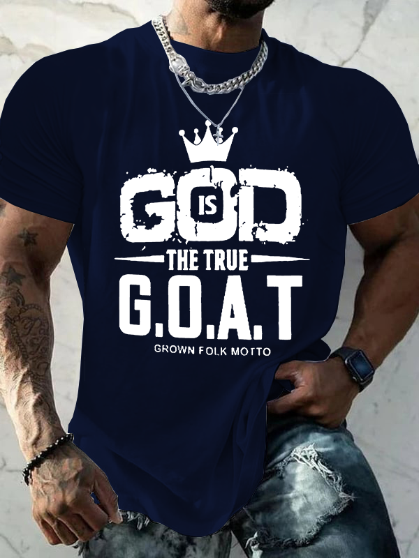 God The True G.O.A.T Christian Cotton T-Shirt