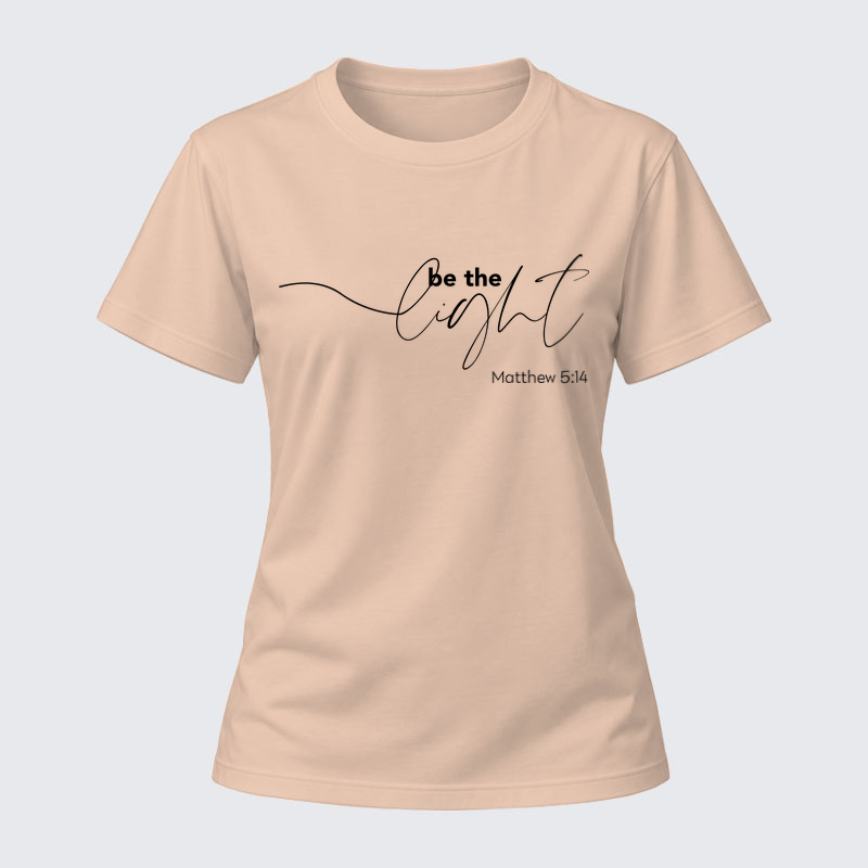 Women's T-shirts – Be The Light