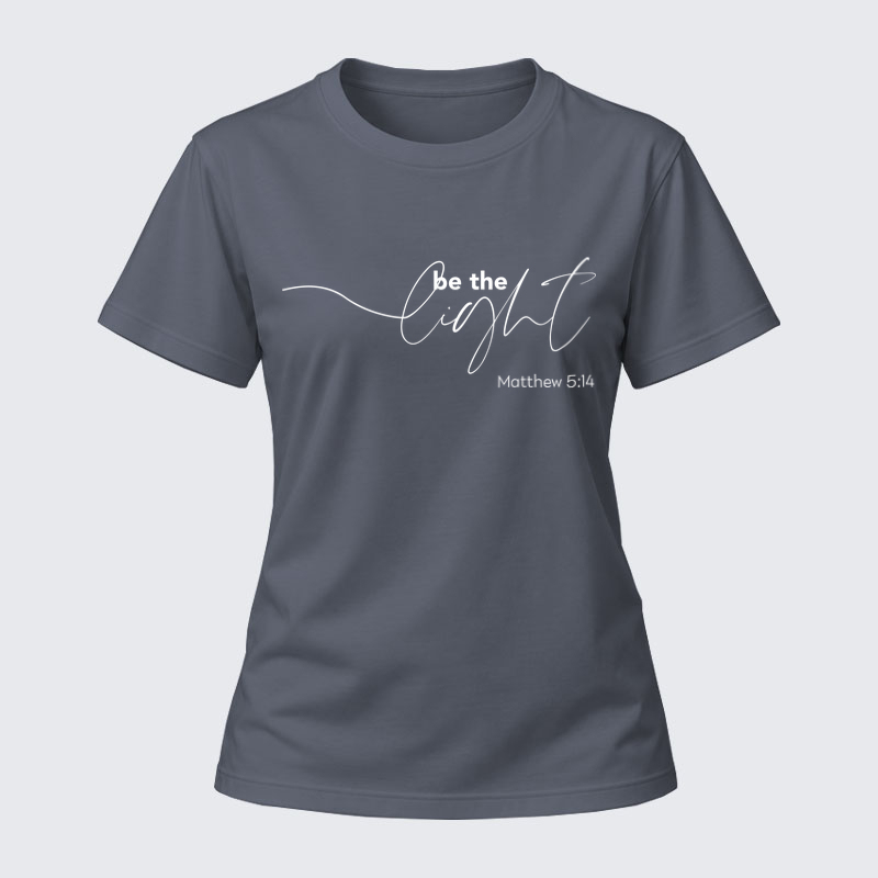 Women's T-shirts – Be The Light