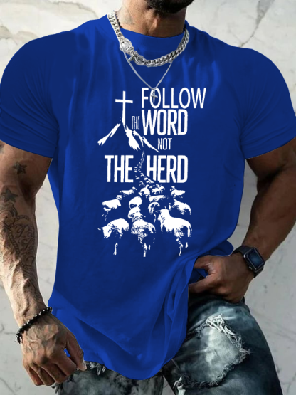 Follow The Word Not The Herd Christian Cotton T-Shirt