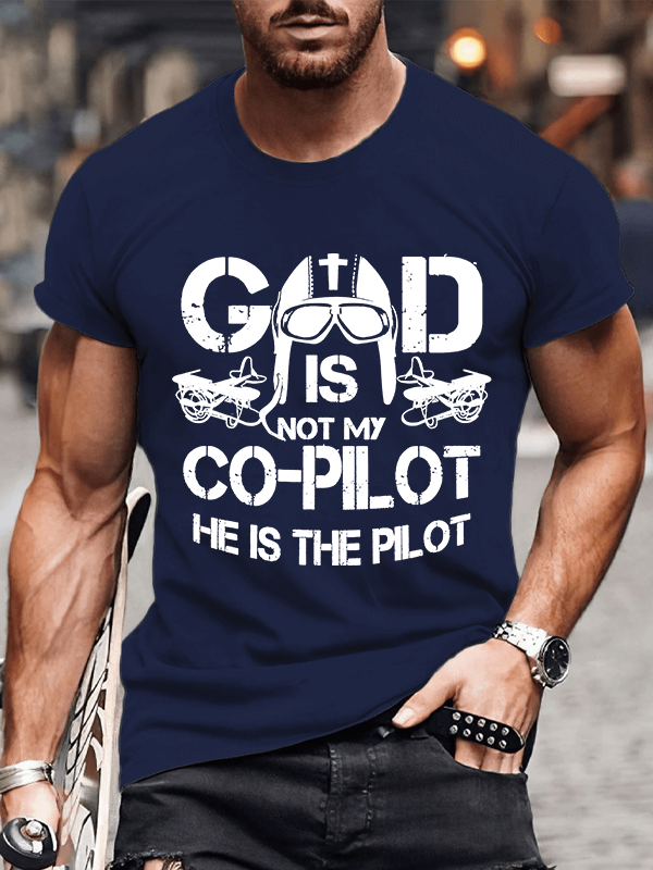  God Is My Pilot Christian Cotton T-Shirt