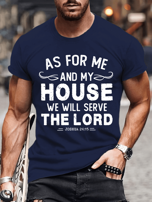 We Will Serve The Lord Christian Cotton T-Shirt