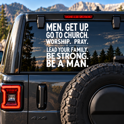 Car & Truck Vinyl Decals- Be A Man