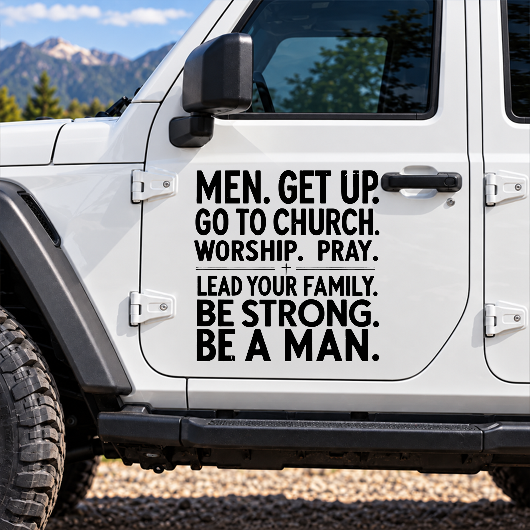 Car & Truck Vinyl Decals- Be A Man