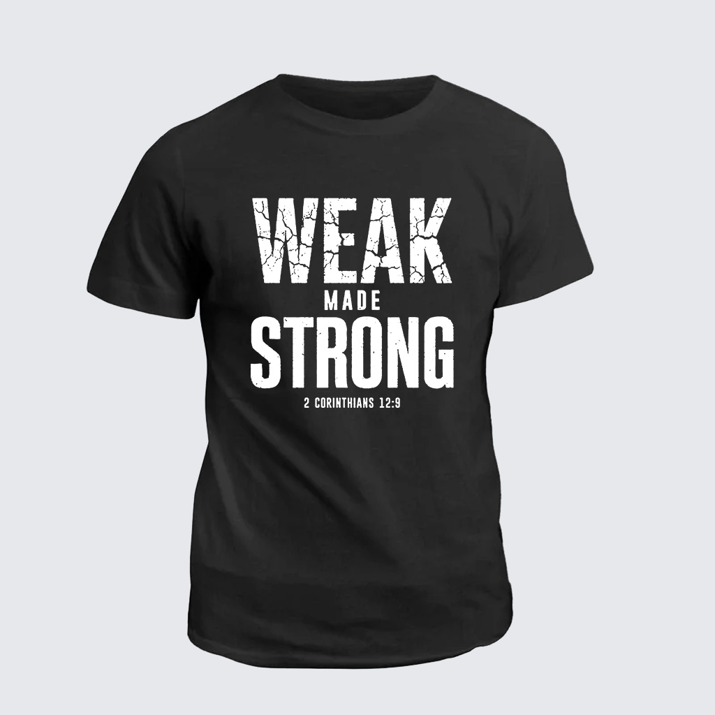 Classic Cotton Tee - Weak Made Strong