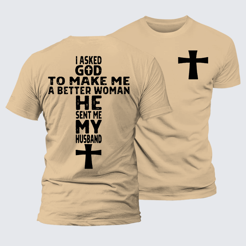 God Sent Me My husband Jesus God Christian Premium Mercerized Cotton Tee