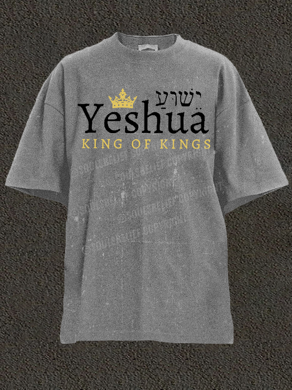 Yeshua King Of Kings  Christian Washed T-Shirt
