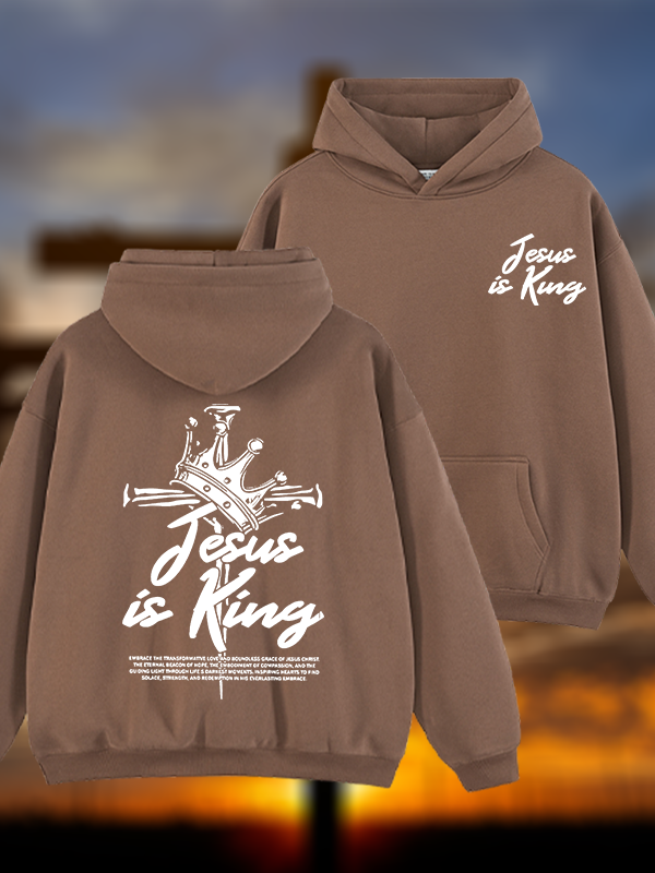 Jesus Is King Jesus God Christian Plush Fleece-Lined Hoodie