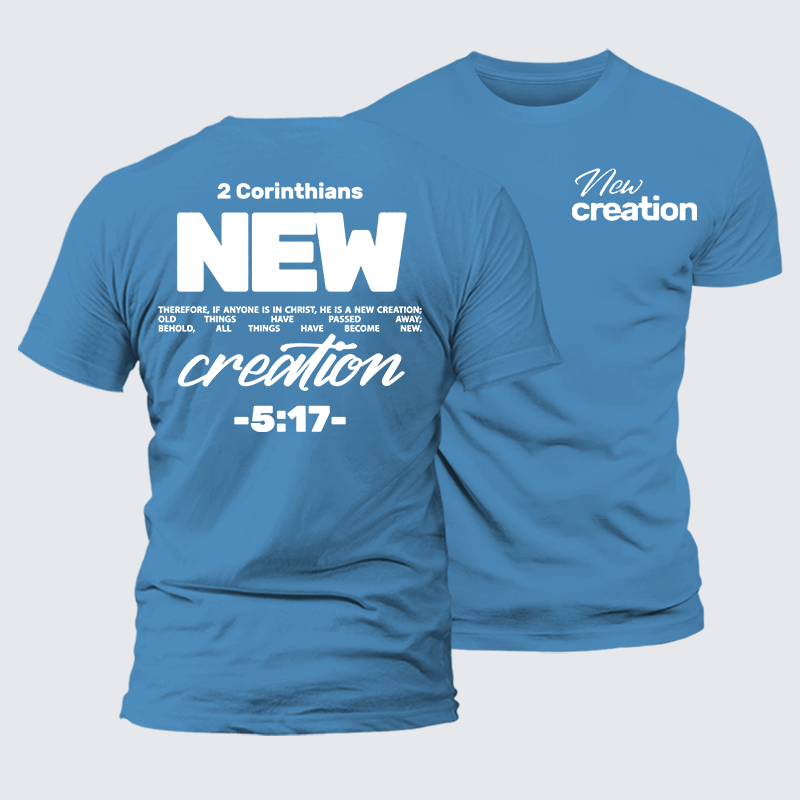 New Creation Jesus God Christian Premium Mercerized Cotton Tee