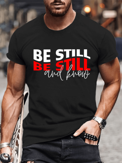 Be Still And Know Jesus God Christian Cotton T-Shirt