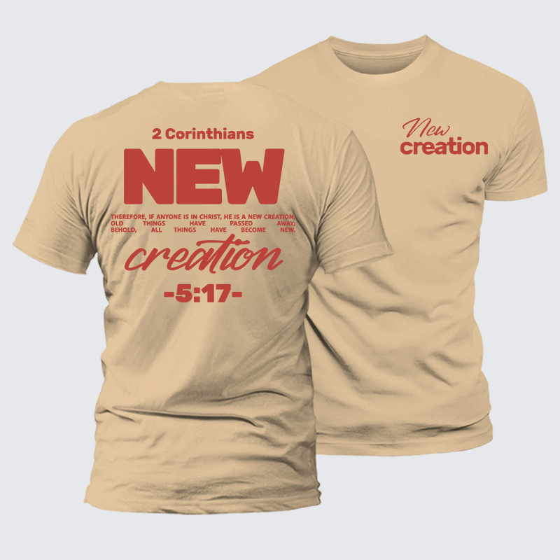 New Creation Jesus God Christian Premium Mercerized Cotton Tee