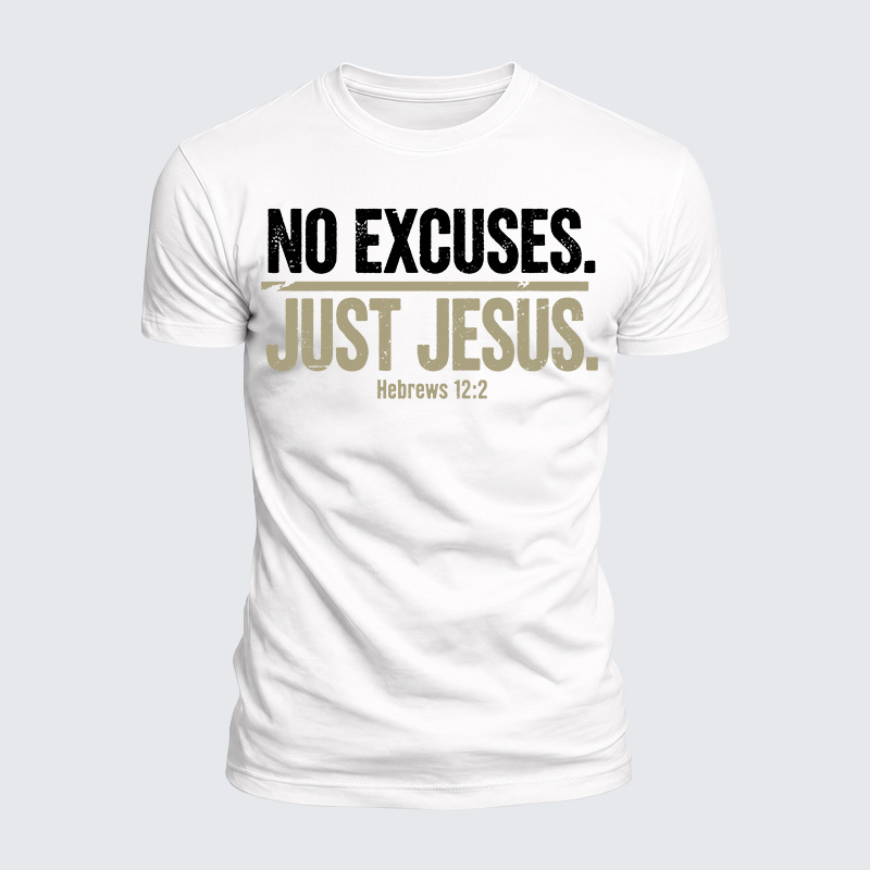 No Excuses Just Jesus Jesus God Christian  – Luxe Mercerized Interlock Cotton Tee