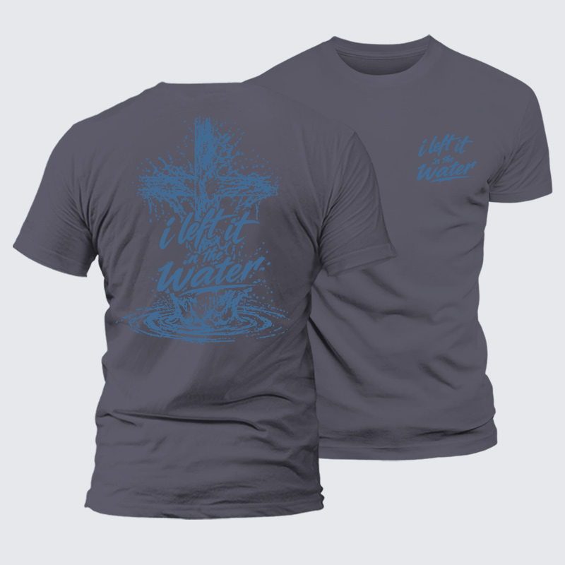 I Left It In The Water Jesus God Christian Premium Mercerized Cotton Tee