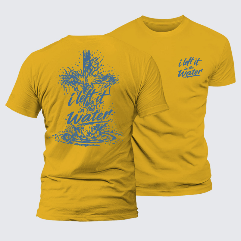 I Left It In The Water Jesus God Christian Premium Mercerized Cotton Tee