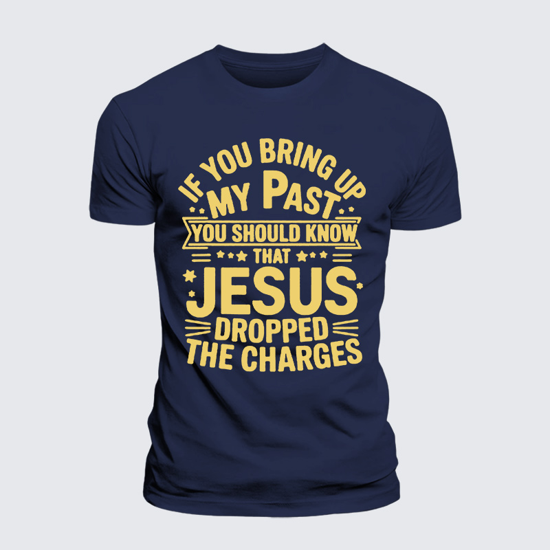 Jesus Dropped Jesus God Christian Premium Mercerized Cotton Tee