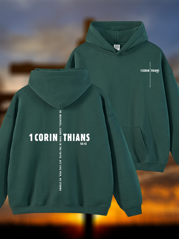 1 Corinthians 16:13 Jesus God Christian Plush Fleece-Lined Hoodie