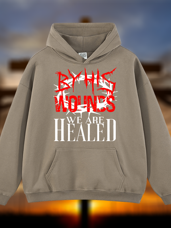 By His Wounds Jesus God Christian Plush Fleece-Lined Hoodie