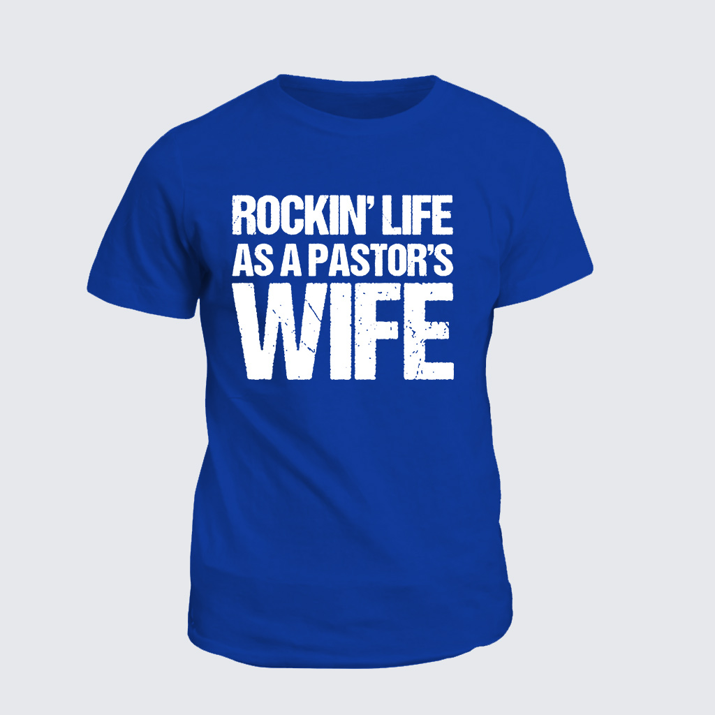 Classic Cotton Tee - Rockin Life As A Pastors Wife