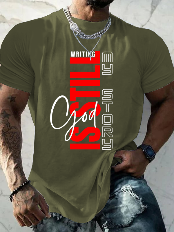 God Is Still Writing My Story Jesus God Christian Cotton T-Shirt