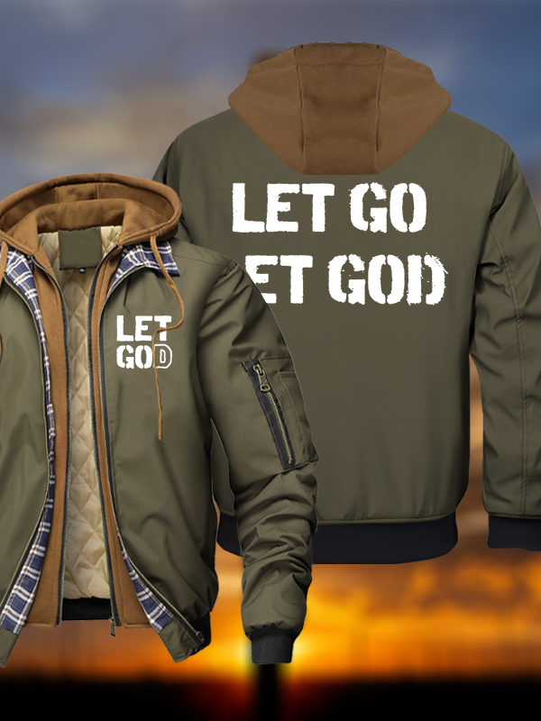 Let Go And Let God Warm Hooded Bomber Jacket