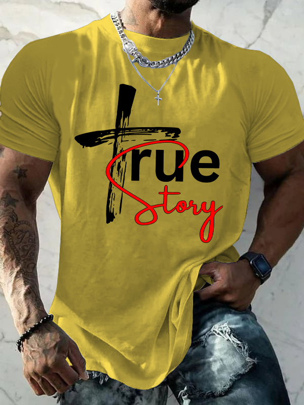 True Story Jesus God Christian Cotton T-Shirt