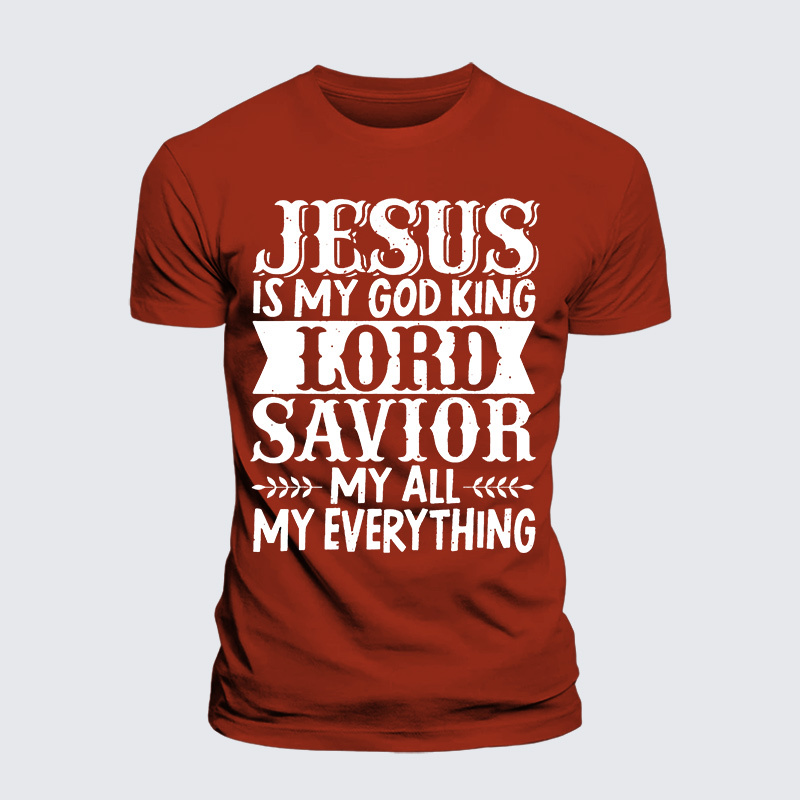 Jesus Is My God King Lord Savior My Everything Jesus God Christian Premium Mercerized Cotton Tee