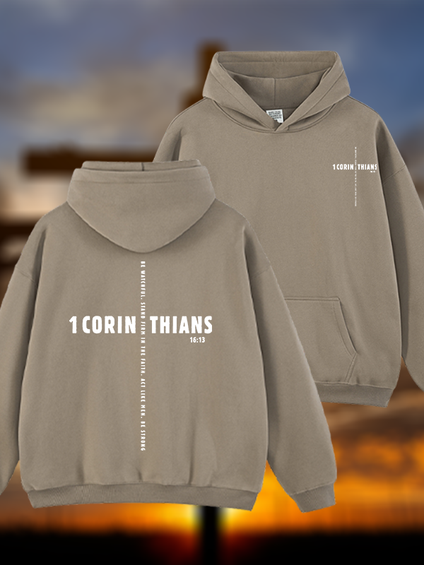 1 Corinthians 16:13 Jesus God Christian Plush Fleece-Lined Hoodie