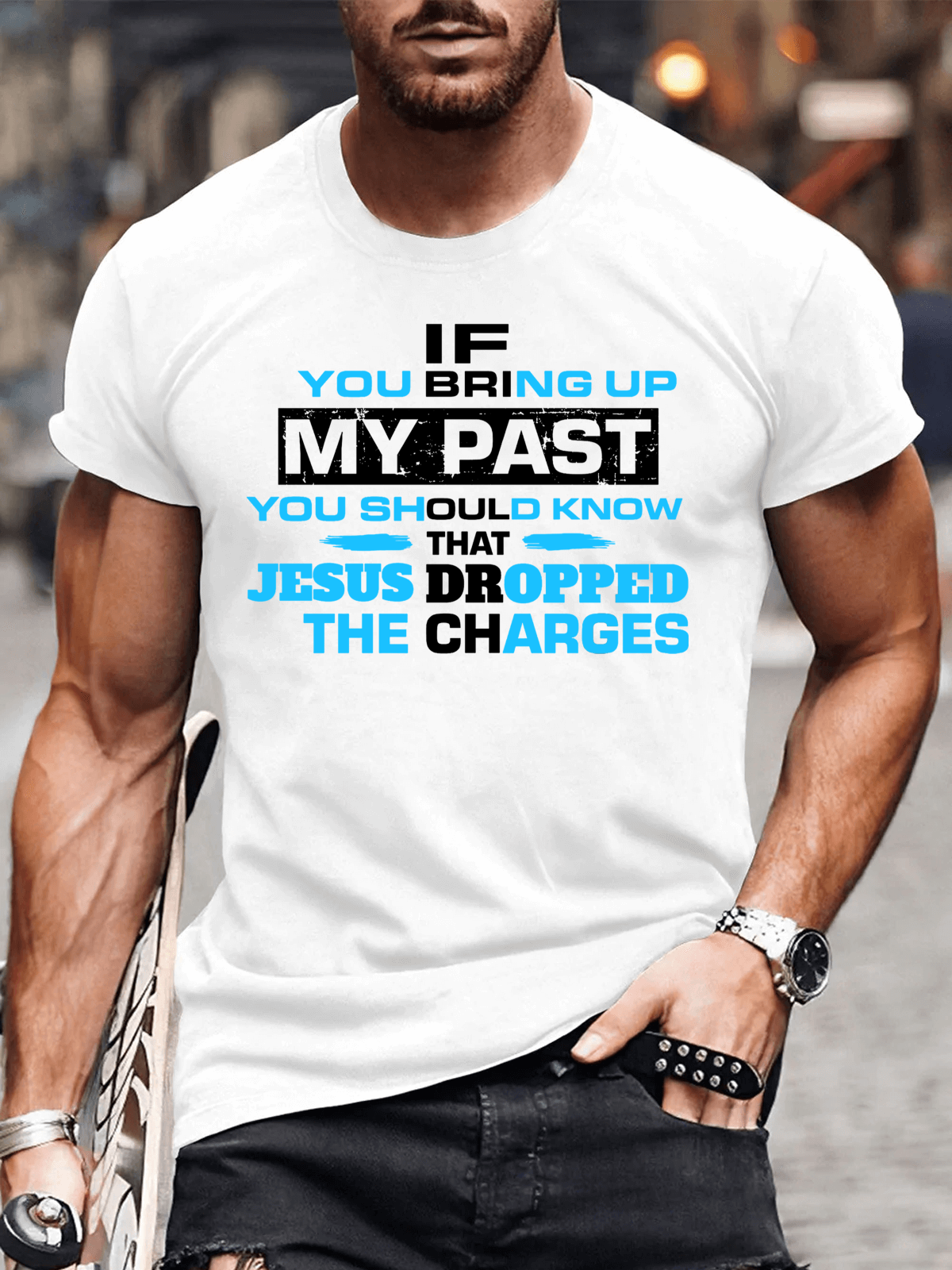 If You Bring My Past You Should Know Men's T-shirt