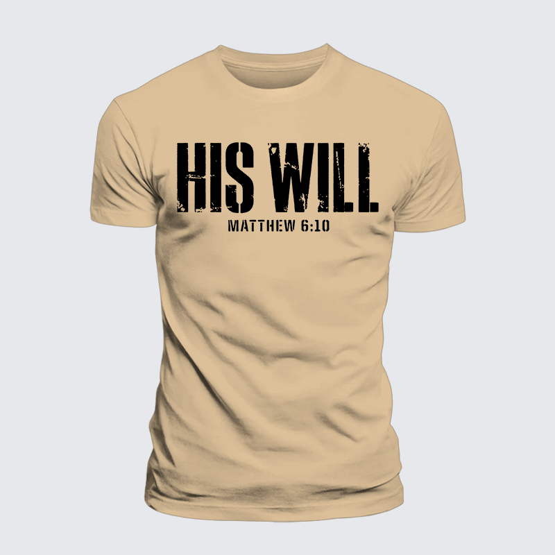 His Will Matthew 6:10 Jesus God Christian Premium Mercerized Cotton Tee