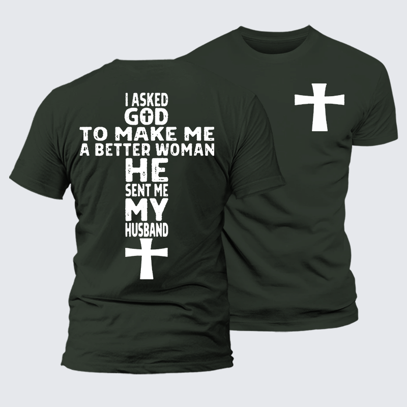 God Sent Me My husband Jesus God Christian Premium Mercerized Cotton Tee