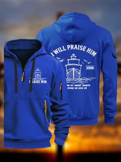 I Will Praise Him In The Storm Jesus God Christian Zipper Hoodies