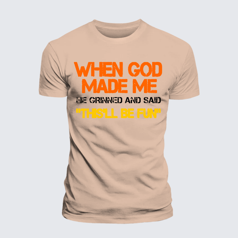 When God Made Me He Grinned And Said Jesus God Christian Premium Mercerized Cotton Tee