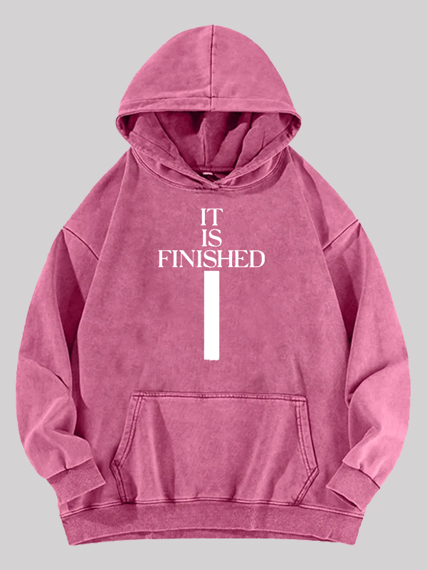 It Is Finished Jesus God Christian Washed Hoodie