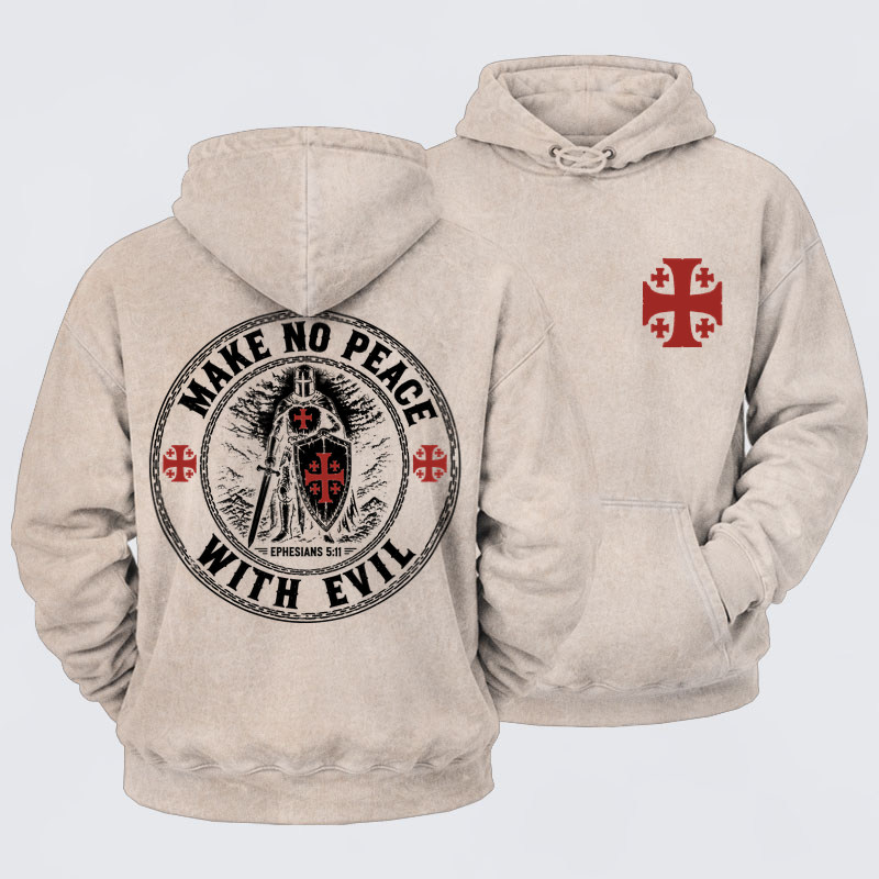 Washed Hoodie- Make No Peace with Evil Knight Templar Jerusalem Cross