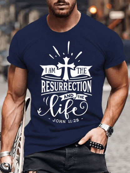 I Am The Resurrection And The Life John Jesus God Christian Cotton T-Shirt