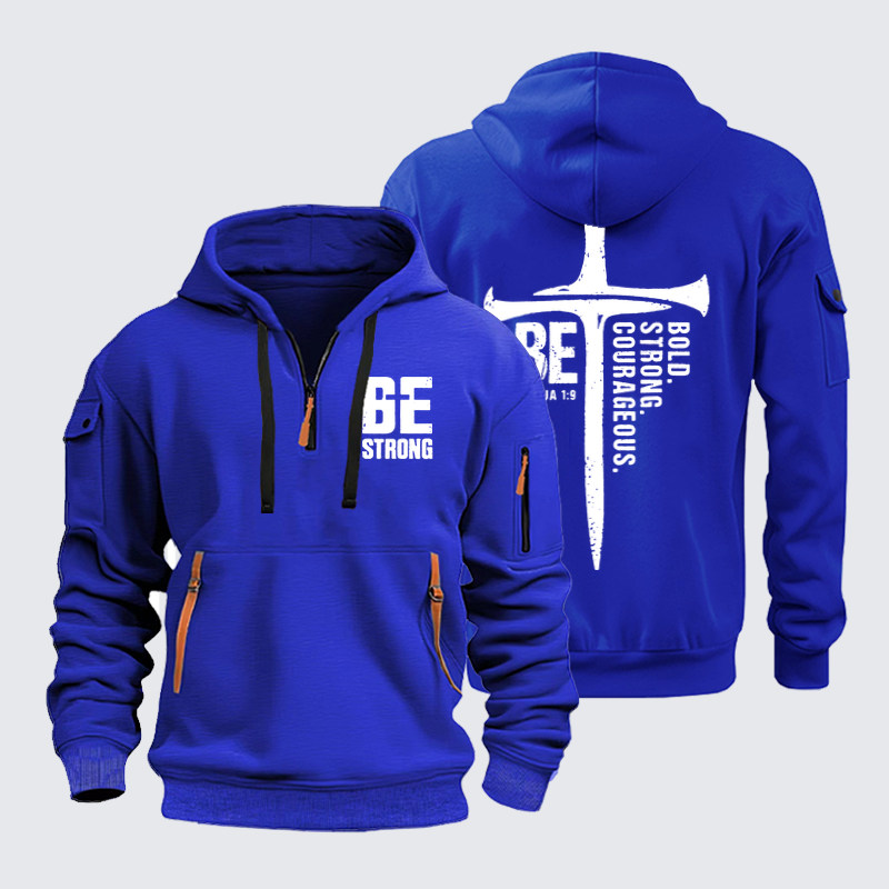 Zipper Hoodies - Be Bold Strong Courageous - Royal Blue (front and back)