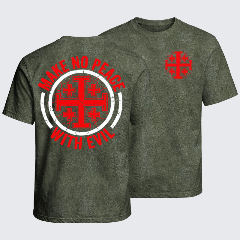 Washed T-Shirt - Make No Peace with Evil Knight Templar Jerusalem Cross - Army Green (front and back)