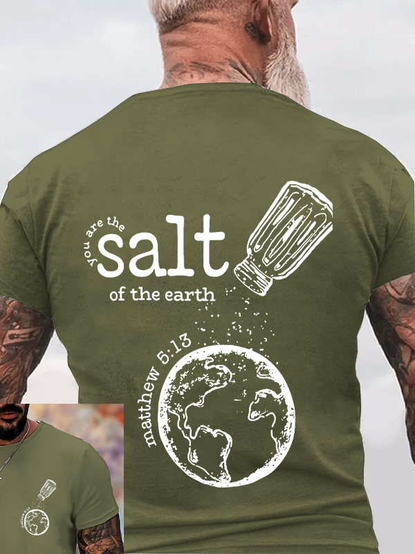 You Are The Salt Of The Earth Christian Cotton T-Shirt